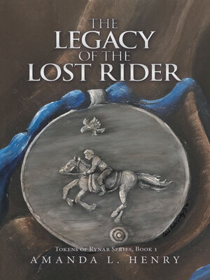 cover image of The Legacy of the Lost Rider